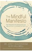 The Mindful Manifesto