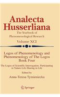Logos of Phenomenology and Phenomenology of The Logos. Book Four