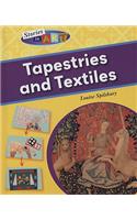 Tapestries and Textiles: (Stories in Art)