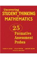 Uncovering Student Thinking in Mathematics