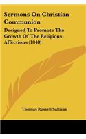 Sermons On Christian Communion