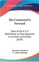 The Command Is Forward