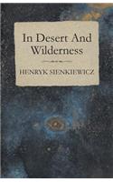 In Desert And Wilderness