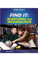 Find It: Searching for Information