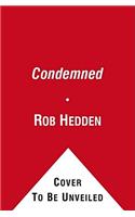 Condemned