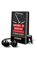 Anatomy of Injustice