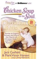 Chicken Soup for the Soul: Christian Kids