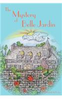 Mystery of Belle Jardin