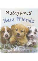 Muddypaws' New Friends