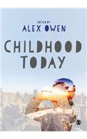 Childhood Today