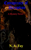Conspiracy Of Deception, A Mystery Novel