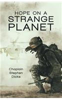 Hope on a Strange Planet
