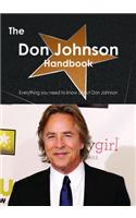 The Don Johnson Handbook - Everything You Need to Know about Don Johnson