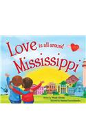 Love Is All Around Mississippi