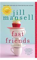 Fast Friends