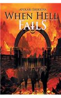 When Hell Fails