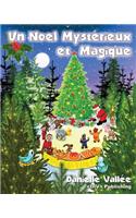 Noel Mysterieux et Magique