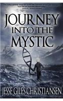 Journey Into the Mystic