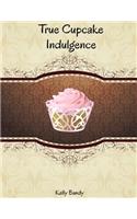 True cupcake indulgence