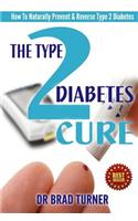 The Type 2 Diabetes Cure