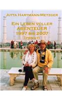 Ein Leben Voller Abenteuer 1977 Bis 2007 (Privat)