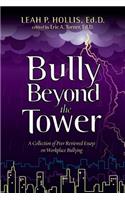 Bully Beyond the Tower 2014