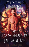 My Dangerous Pleasure