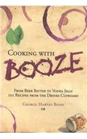 Cooking with Booze