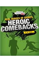 Heroic Comeback