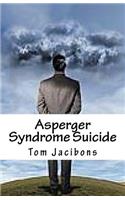 Asperger Syndrome Suicide