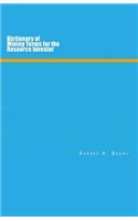 Dictionary of Mining Terms for the Resource Investor (Pocket Size)