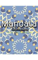 Mandala Coloring Book: Coloring Books for Adults: Stress Relieving Patterns(19 Mandala Coloring Books for Adults)