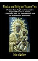 Blacks and Religion Volume Two