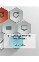 Financial System For Busies