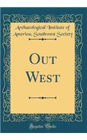 Out West (Classic Reprint)