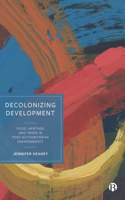 Decolonizing Development