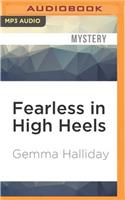 Fearless in High Heels