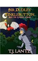 Sir Dudley Tinklebutton and the Unholy Grail