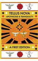 Tellus Nova: Apotheosis & Tranquility