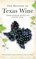 History of Texas Wine