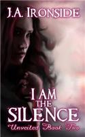 I am the Silence