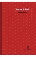 Armurier Journal de bord