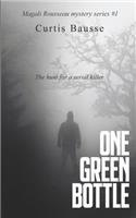 One Green Bottle