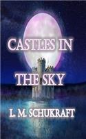 Castles in the Sky