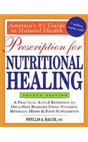 Prescription for Nutritional Healing