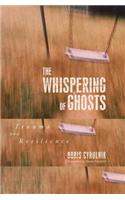 The Whispering of Ghosts