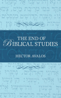 The End of Biblical Studies
