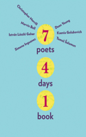 7 Poets, 4 Days, 1 Book