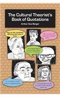 The Cultural Theorist's Book of Quotations