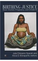 Birthing Justice